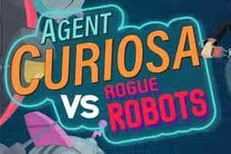 Agent Curiosa Rogue Robots