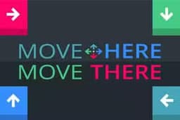 Move Here Move There