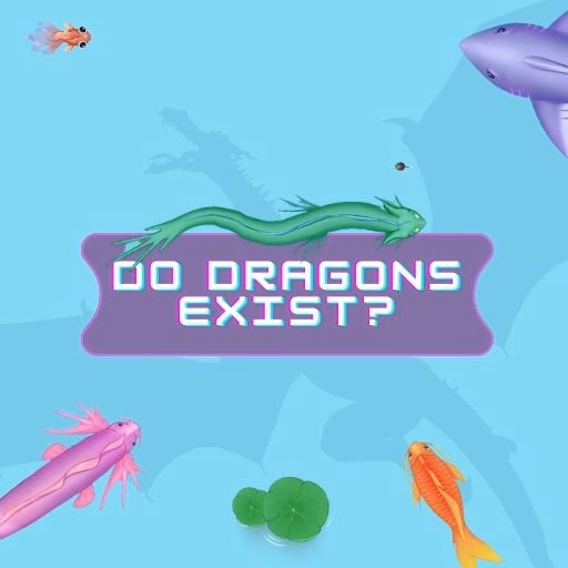 Do Dragons Exist