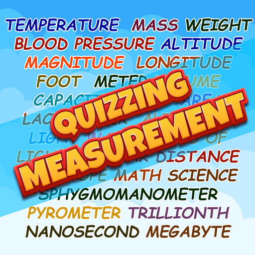 Quizzing Measurement